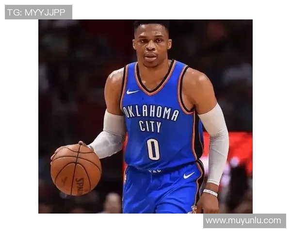 拉塞尔威斯布鲁克：从MVP到球队变革的篮球传奇之路