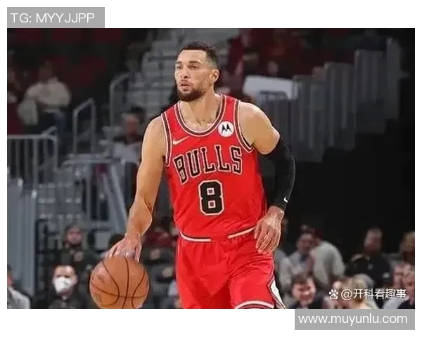 扎克拉文如何在NBA赛场上展现全能球技与领导力的完美结合